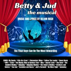 betty and jud the musical by kelvin rush