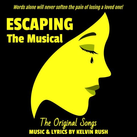 escaping the musical by kelvin rush
