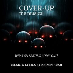 cover up the musical by kelvin rush
